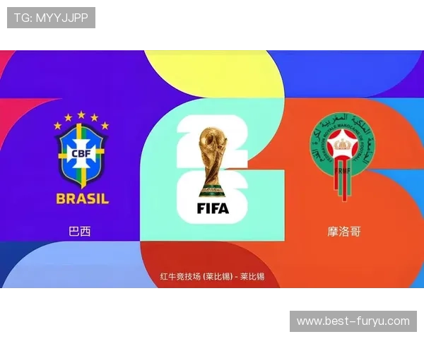 巴西vs摩洛哥世界杯精彩集锦：比赛亮点、精彩瞬间与战术解析